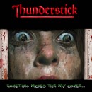 THUNDERSTICK - Something Wicked This Way Comes... (2017) LP